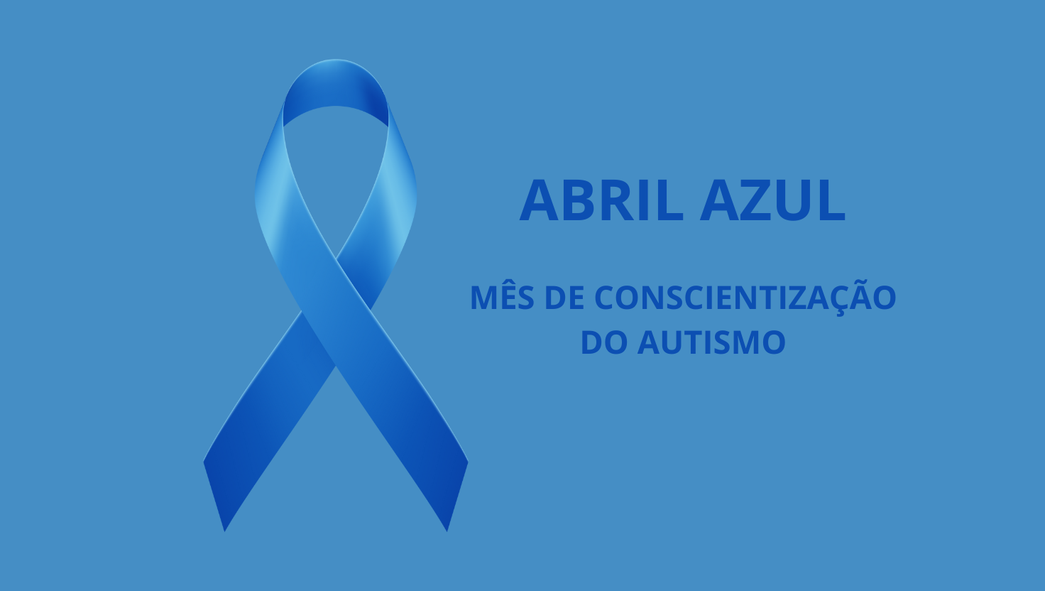 Abril Azul: Mês de Conscientização e Inclusão do Autismo