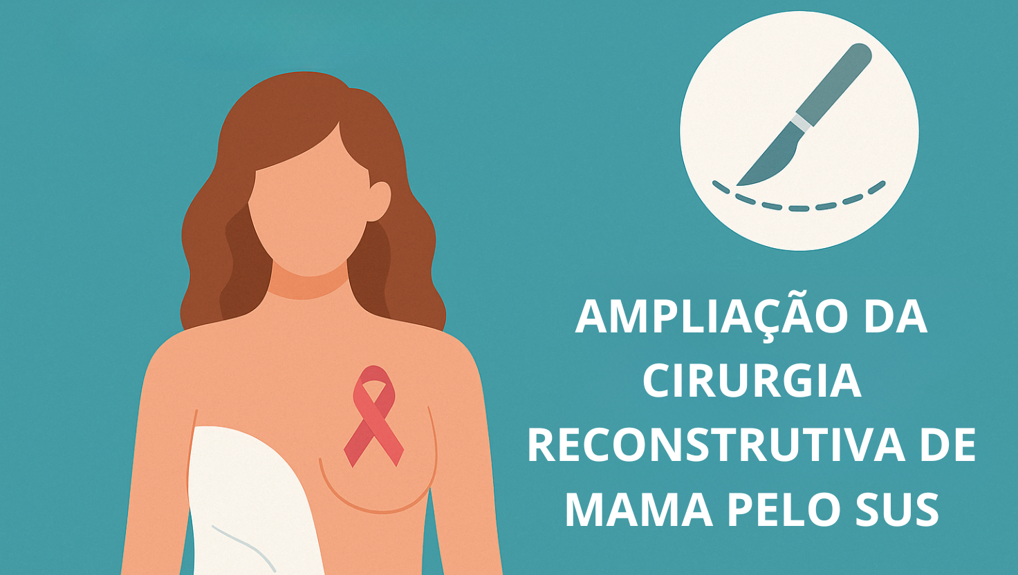 Reconstrução de Mama pelo SUS: Um Direito Ampliado que Une Saúde e Bem-Estar