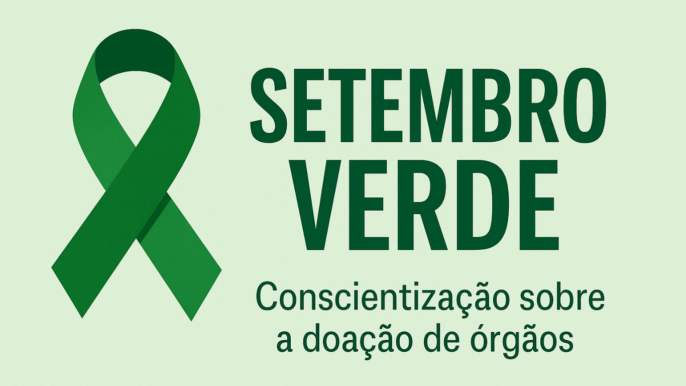 Setembro Verde: Conscientização sobre a importância da doação de órgãos