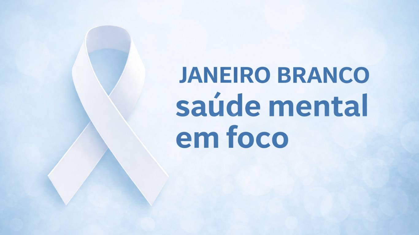 Janeiro Branco: saúde mental em foco e a importância do cuidado emocional ao longo do ano