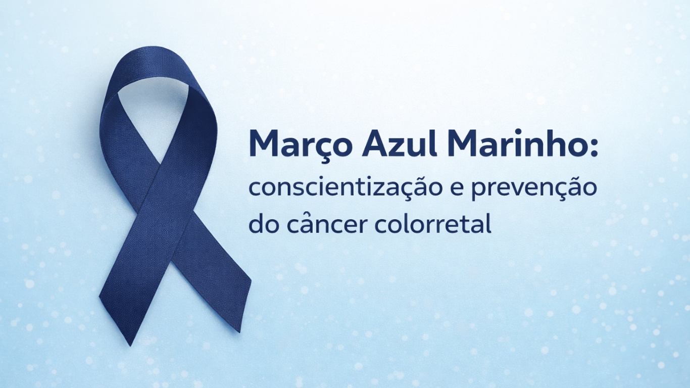 Março Azul Marinho: conscientização e prevenção do câncer colorretal
